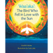 Waa'aka': The Bird Who Fell in Love with the Sun