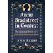 Anne Bradstreet in Context: The Life and Work of a Colonial American Poet