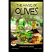 The Magic of Olives