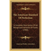 The American Standard Of Perfection: A Complete Description Of All Recognized Varieties Of Fowls (1906)