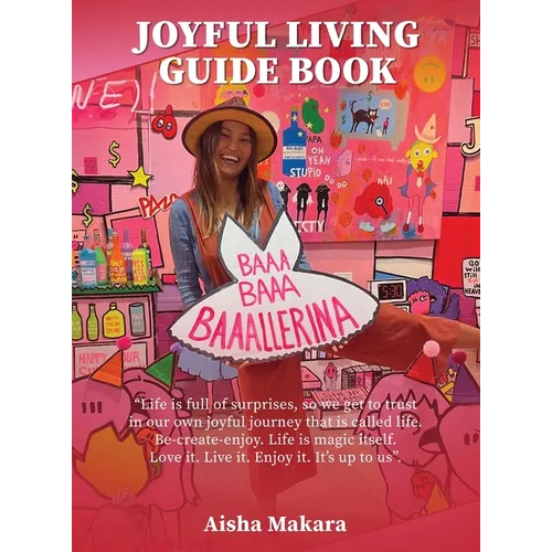 Joyful Living Guide: Life is full of surprises. So we get to trust in our own joyful journey that we call life!