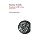 Games with Greta: And Other Stories