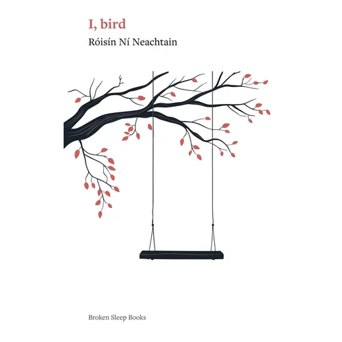 I, bird - Paperback