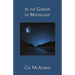In the Garden of Moonlight