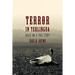 Terror in Terlingua: Based on a True Story