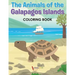 The Animals of the Galapagos Islands Coloring Book