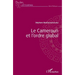 Le Cameroun et l'ordre global