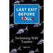 Last Exit Before Trolls: Swimming With toasters