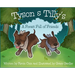 Tyson & Tilly's: A Forest Full of Friends