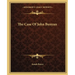The Case Of John Bunyan