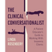 The Clinical Conversationalist: A Patient Educator's Guide to Working With Insomnia Clients