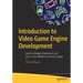 Introduction to Video Game Engine Development: Learn to Design, Implement, and Use a Cross-Platform 2D Game Engine