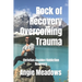 Rock of Recovery Overcoming Trauma: Christian Enabler/Addiction Recovery
