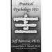 Practical Psychology 101: A psychological manual for Black Lives Matter and all other movements