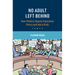 No Adult Left Behind