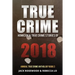 True Crime 2018: Homicide & True Crime Stories of 2018