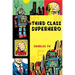 Third Class Superhero