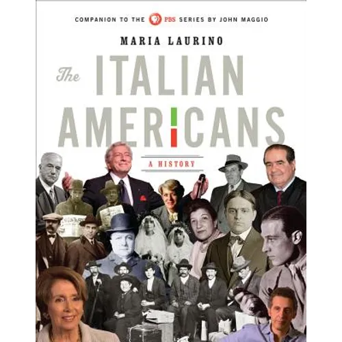 The Italian Americans: A History