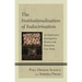 The Institutionalization of Indoctrination: An Exploratory Investigation Based on the Romanian Case Study