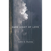 Dark Light of Love