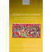 Global Royal Families: Cultures of Transnational Monarchy in the Nineteenth and Twentieth Centuries