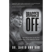 Dragged Off: Refusing to Give Up My Seat on the Way to the American Dream (Social Injustice and Racism in America)
