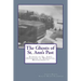 The Ghosts of St. Ann's Past: Stories of St. Ann's Orphanage Worcester, Massachusetts
