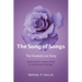 The Song of Songs: The Greatest Love Song