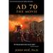 AD 70 The Movie
