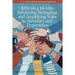Affirming Identity, Advancing Belonging, and Amplifying Voice in Sororities and Fraternities