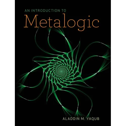 An Introduction to Metalogic