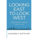 Looking East to Look West: Lee Kuan Yew's Mission India