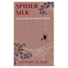 Spider Silk: A Collection of Sapphic Poetry