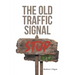 The Old Traffic Signal