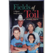 Fields of Toil