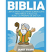 Biblia: Libros Para Colorear Súperguays Para Niños y Adultos (Bono: 20 Páginas de Sketch)