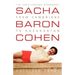 Sacha Baron Cohen: The Unauthorized Biography: From Cambridge to Kazakhstan