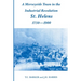 A Merseyside Town in the Industrial Revolution: St Helens 1750-1900