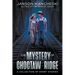 The Mystery of Choctaw Ridge: A Collection of Short Stories