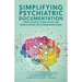 Simplifying Psychiatric Documentation: Time-Saving Templates for Medication Recommendations