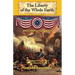 The Liberty of the Whole Earth: Keeping Democracy