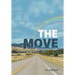 The Move: The Long Journey Home