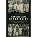 American Imperialist: Cruelty and Consequence in the Scramble for Africa