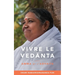 Vivre le Vedānta