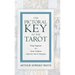 The Pictorial Key to the Tarot - Being Fragments of a Secret Tradition Under the Veil of Divination