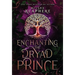 Enchanting the Dryad Prince
