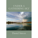 Under a Gathering Sky