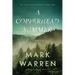 A Copperhead Summer