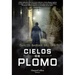 Cielos de plomo