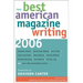 The Best American Magazine Writing
